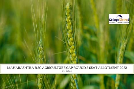 Maharashtra B.Sc Agriculture CAP Round 3 Seat Allotment 2022