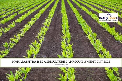 Maharashtra B.Sc Agriculture CAP Round 3 Merit List 2022