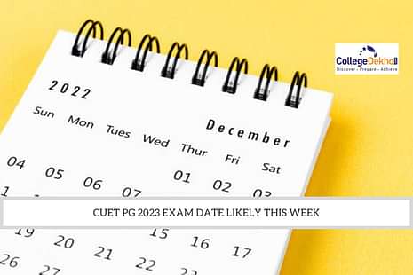 CUET PG 2023 Exam Date