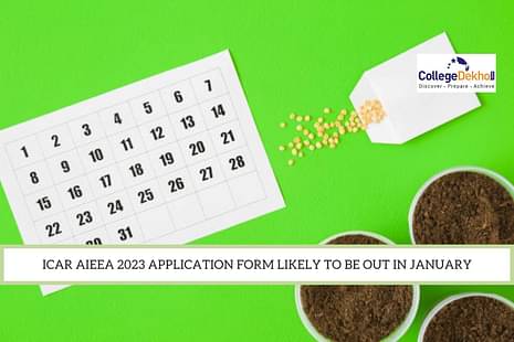 ICAR AIEEA 2023 Application Form Date