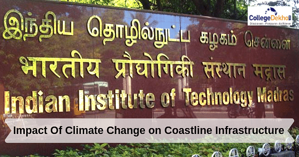 IIT Madras Sets Up CoE in Climate Change Impact on Coastal Infrastructure 