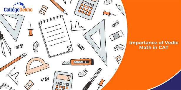 Importance of Vedic Math in CAT 2025