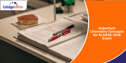 Important Chemistry Concepts for KLUEEE 2026 Exam
