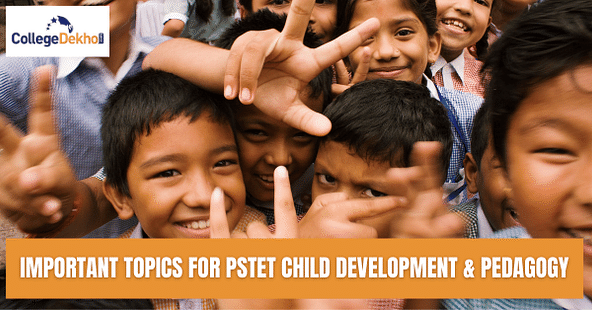 Important Topics for PSTET 2021 Child Development & Pedagogy (CDP)