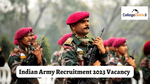 Indian Army Recruitment 2023