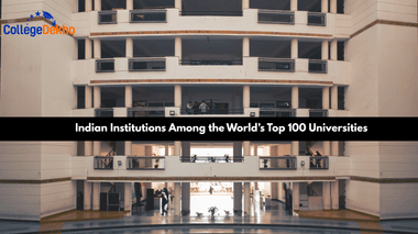 Indian Institutions Among the World’s Top 100 Universities