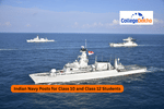Indian Navy Posts for Class 10 and Class 12 Pass Students