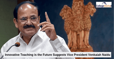 Innovative Teaching Methods Significant for Quality Education: Vice President Naidu