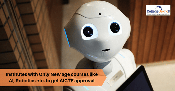 AICTE to only Approve New Institutes Offering Emerging Tech Courses