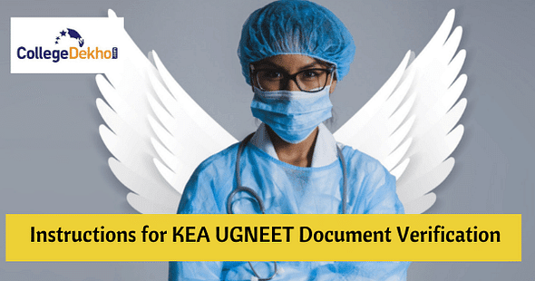 KEA UGNEET Document Verification 2023, Karnataka medical counselling 2023, Karnataka MBBS admission 2023