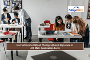 Instructions to Upload Photograph and Signature in JEE Main Application Form 2024