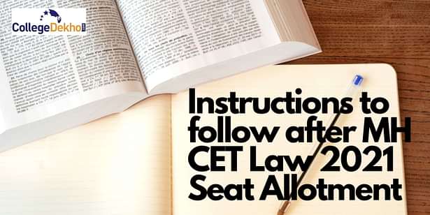Instructions to follow after MH CET Law 2021 seat allotment