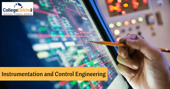 Career after Instrumentation and Control Engineering: Job and Scope