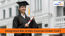 Integrated BSc & MSc Courses Under CUET 2024
