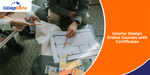 Interior Design Online Courses with Certificates