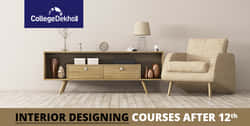 12वीं के बाद इंटीरियर डिजाइनिंग कोर्सेस (Interior Designing Courses After 12th in Hindi)