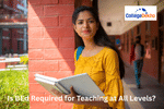 Is B.Ed required for teaching at all levels