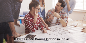 Is BPT a good course option in India