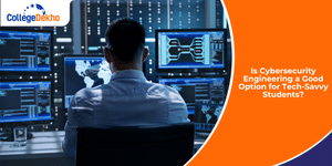Is Cybersecurity Engineering a Good Option for Tech-Savvy Students?
