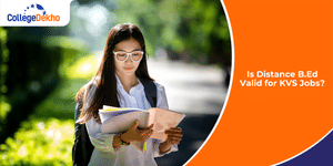 Is Distance B.Ed Valid for KVS Jobs
