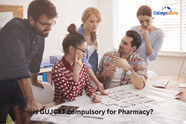Is GUJCET compulsory for Pharmacy?