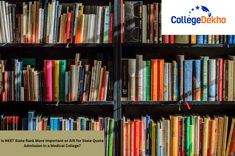 Is NEET State Rank More Important or AIR for State Quota Admission in a Medical College?