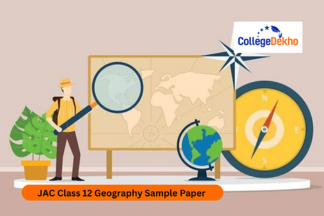 JAC Class 12 Geography Sample Paper 2024-25