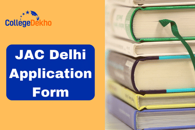 JAC Delhi Application Form 2025