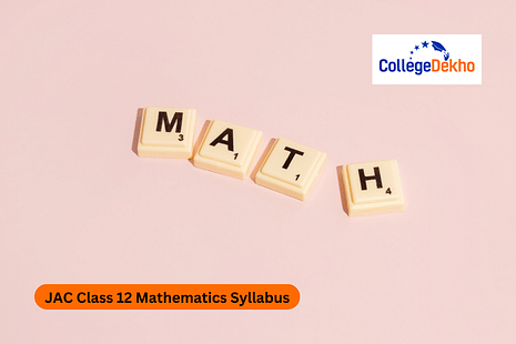 JAC Class 12 Mathematics Syllabus 2025
