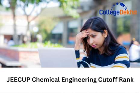 JEECUP 2025 Chemical Engineering Cutoff Rank