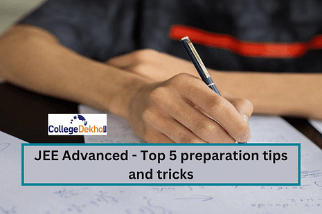 JEE Advanced 2024 Top 5 preparation tips and tricks