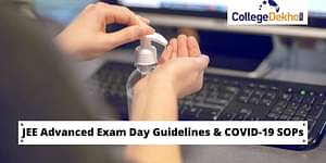 JEE Advanced 2024 Exam Day Instructions - Documents to Carry, Guidelines