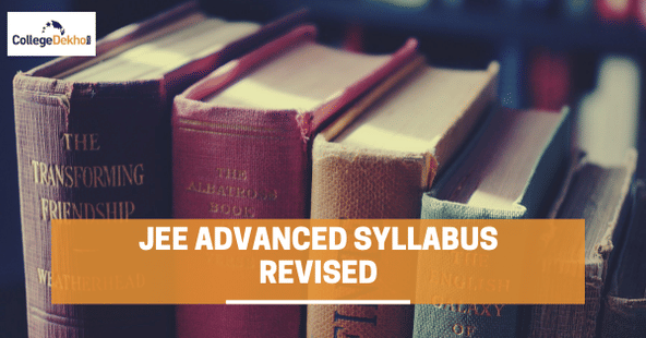 JEE Advanced 2023 Revised Syllabus