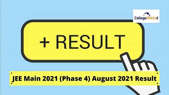 JEE Main 2021 phase 4 (August) result on 10 Sept tentatively