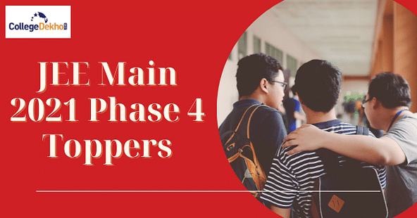 JEE Main 2021 Phase 4 Topper