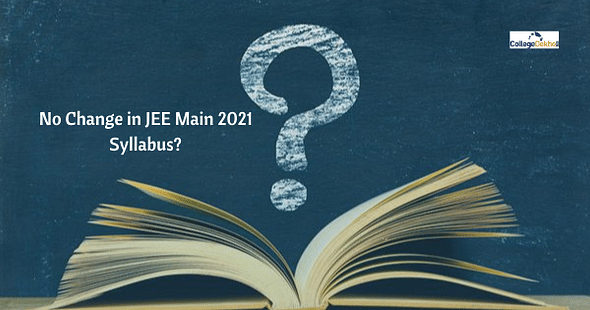 NTA Unlikely to Reduce JEE Main 2021 Syllabus