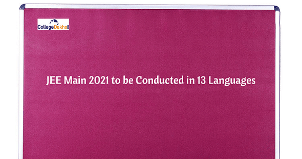 JEE Main 2021 to be Conducted in 13 Languages