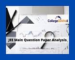 JEE Main Session 2 Question Paper Analysis 2024: Check Difficulty Level, Weightage, Good Attempts
