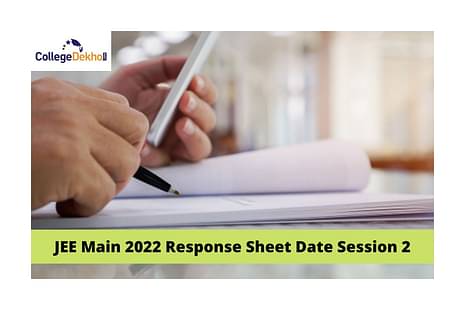 JEE Main 2022 Response Sheet Date Session 2