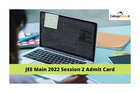 JEE Main 2022 Session 2 Admit Card