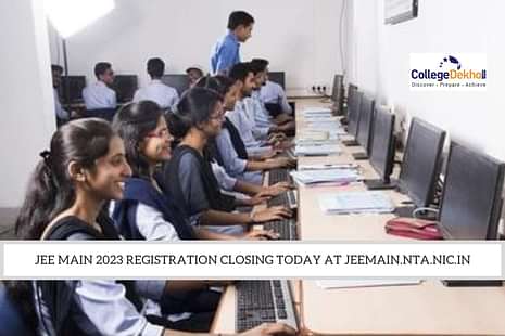 JEE Main 2023 Registration Last Date