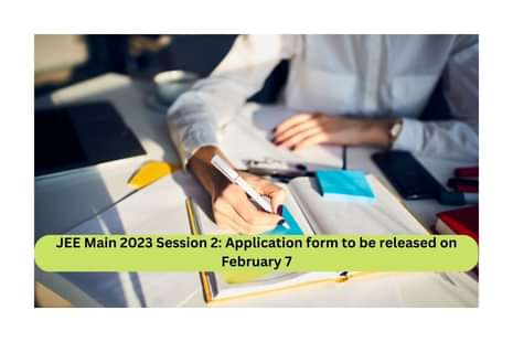 JEE Main 2023 Session 2 Application form