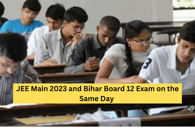 JEE Main 2023 and Bihar 12th Maths Exam Date Clash: BSEB notifes NTA