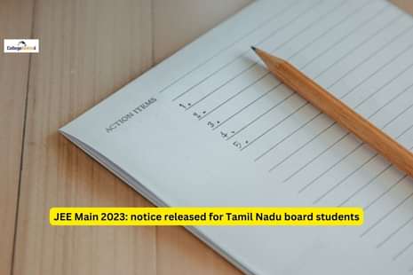 JEE Main 2023: Important notice released for Tamil Nadu Board students
