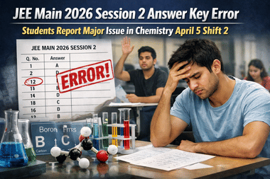 JEE Main 2026 Session 2 Answer Key Error