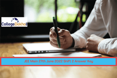 JEE Main 27th June 2022 Shift 2 Answer Key: Download Unofficial Answer Key with Solutions