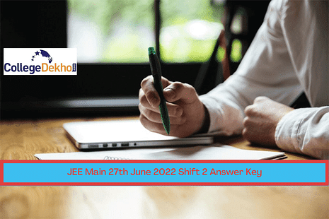 JEE Main 27th June 2022 Shift 2 Answer Key: Download Unofficial Answer Key with Solutions