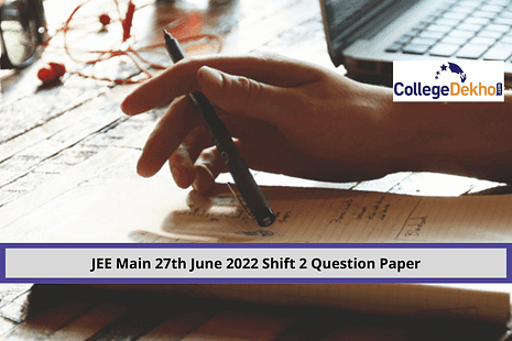 JEE Main 27th June 2022 Shift 2 Question Paper: Download Memory-Based Questions