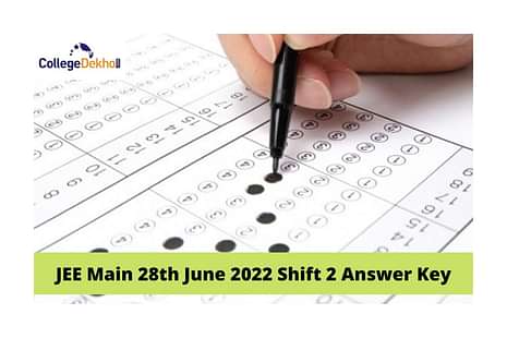 JEE Main 28th June 2022 Shift 2 Answer Key