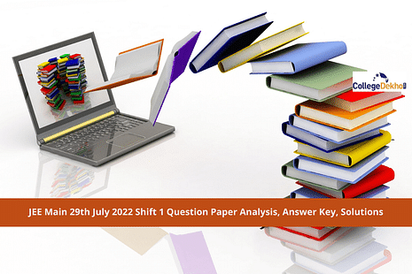 JEE Main 29th July 2022 Shift 1 Question Paper Analysis, Answer Key, Solutions